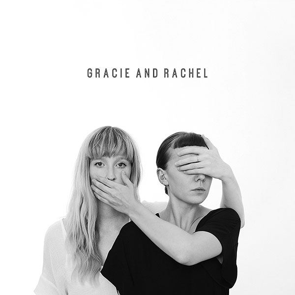 Gracie and Rachel