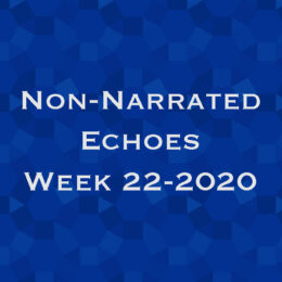 Echoes Week 22-2020