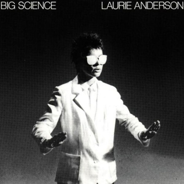 Laurie Anderons cover to Big Science