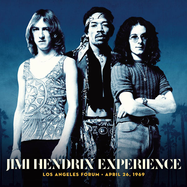 Jimi Hendrix Experience Los Angeles Forum April 26, 1969 Cover