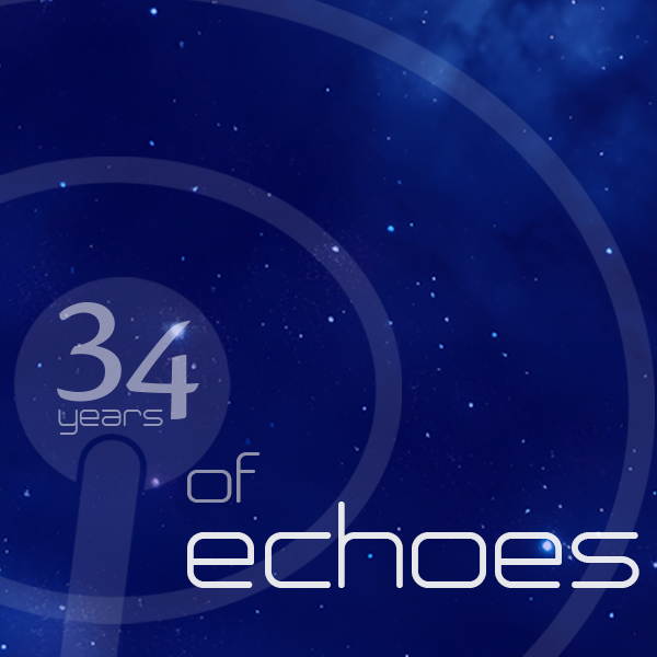 Echoes 34th Anniversary